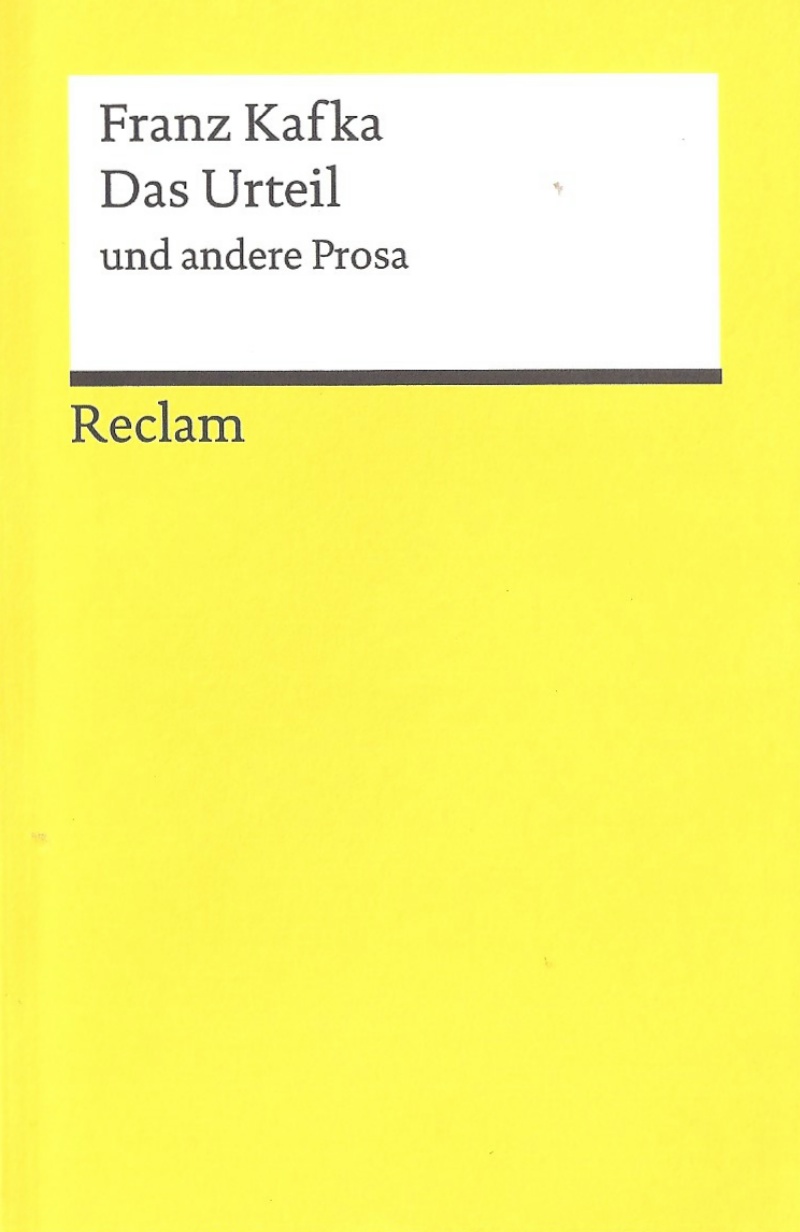 Kafka, Franz - Das Urteil Und Andere Prosa